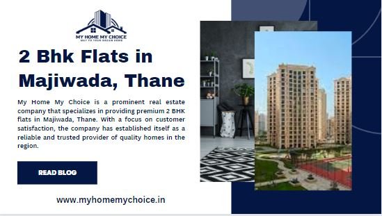 2 Bhk Flats in Majiwada, Thane